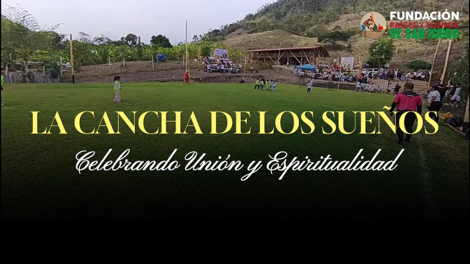 La Cancha de los Sueños